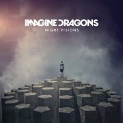 Imagine Dragons - Night Visions (Deluxe Version) (2013) [E-AC-3 JOC Dolby Atmos]