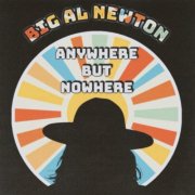 Big Al Newton - Anywhere But Nowhere (2026) [Hi-Res]