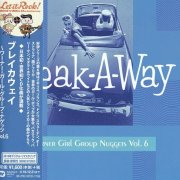 Various Artists - Warner Girl Group Nuggets Vol. 6: Break-A-Way (2016)