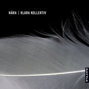 Klara Kollektiv - Nara (2019)