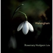 Rosemary Hodgson - Walsingham (2022) [Hi-Res]