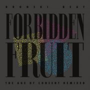 Bronski Beat - Forbidden Fruit - The Age of Consent Remixed (2025) [Hi-Res]