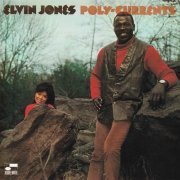 Elvin Jones - Poly-Currents (1969) 320 kbps