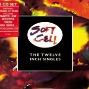 Soft Cell - The Twelve Inch Singles (1999)