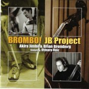 Brian Bromberg - Brombo! The JB Project (2022)