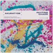 Akuratyde - Inviting Chaos (2025)