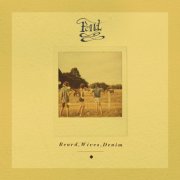 Pond - Beard, Wives, Denim (2012)