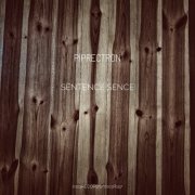 Piprectron - Sentence Sence (2021)