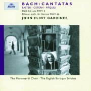 English Baroque Soloists, John Eliot Gardiner - J.S. Bach: Easter Cantatas BWV 6 & 66 (2000)