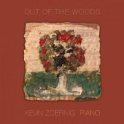 Kevin Zoernig - Out of the Woods (2020)