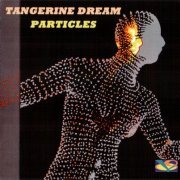 Tangerine Dream - Particles (2017)