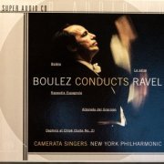 Pierre Boulez - Boulez Conducts Ravel (2000) [SACD]