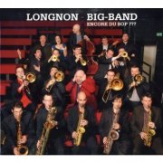 Longnon Big Band - Encore Du Bop ??? (2010) [CDRip]