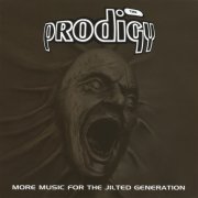 The Prodigy - More Music For The Jilted Generation (Remastered 2008) [Hi-Res]