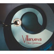 Edison Quintana - Villanueva: Piano Music (2000)