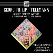 The Aulos Ensemble - Telemann: Concerti, Quartets & Trios in the French and Italian Manner (2023) Hi-Res