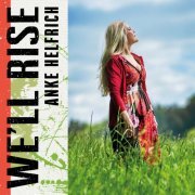 Anke Helfrich - We'll Rise (2023) [Hi-Res]