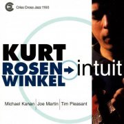 Kurt Rosenwinkel - Intuit (1999) FLAC