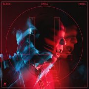 Black Cross Hotel - Songs For Switches (2025) Hi-Res