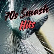 VA - 70s Smash Hits (2024)