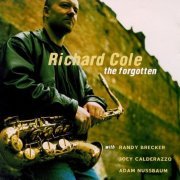 Richard Cole - The Forgotten (2001)