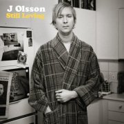 J Olsson - Still Loving (2015)