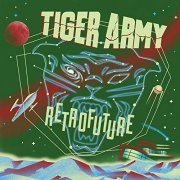 Tiger Army - Retrofuture (2019)