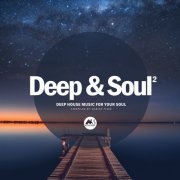 VA - Deep & Soul Vol. 2 (Deep House Music for Your Soul) (2020)