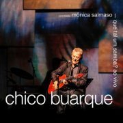 Chico Buarque - Que Tal Um Samba? (Ao Vivo) (2023) [Hi-Res]