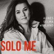 Agnes Selma Weiland - Solo ME - Agnes Selma Weiland (2023)