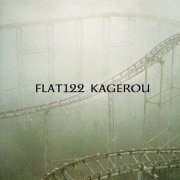 Flat122 - Kagerou (2009)