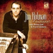 Jim Holman, Richie Cole & Frank Catalano - Explosion! (2012) FLAC