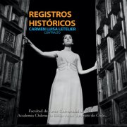 Carmen Luisa Letelier, Orquesta Sinfónica de Chile - Registros Históricos (En Vivo) (2025)