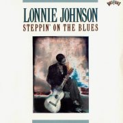 Lonnie Johnson - Steppin' On The Blues (1990)