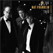 The Nat Franklin Trio - The Landsdowne Years (2023)
