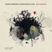 Pedro Carneiro - Bad Company (2021)