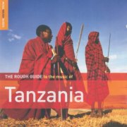 VA - The Rough Guide To The Music Of Tanzania (2006)