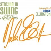 Stockholm Swing All Stars - In the spirit of Duke Ellington (2018)