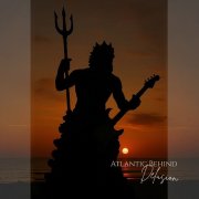 Atlantic Behind - Delusion (2025) [Hi-Res]