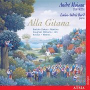 André Moisan, Louise-Andrée Baril - Alla Gitana (1999)