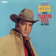 Elvis Presley - Elvis Sings Flaming Star (1968) [Hi-Res]