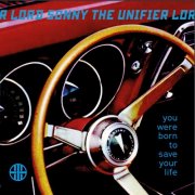 Lord Sonny The Unifier - You Were Born to Save Your Life (2025)