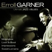 Erroll Garner - Ultimate Jazz and Blues (2004)