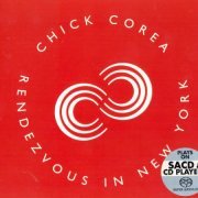 Chick Corea - Rendezvous In New York (2003) [SACD]