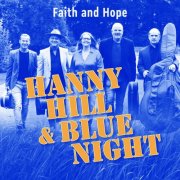 Hanny Hill, Blue Night - Faith and hope (2024)