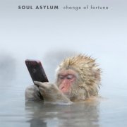 Soul Asylum - Change Of Fortune (2016) [Hi-Res]