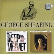 George Shearing - Deep Velvet/Old Gold And Ivory (2005)