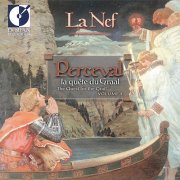 La Nef - Perceval: The Quest For The Grail, Vol. 2 (2001)