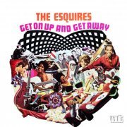 The Esquires - Get on up and Get Away (1967)