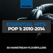 VA - Mastermix Essential Hits - Pop 1 - 2010-2014 (2023)